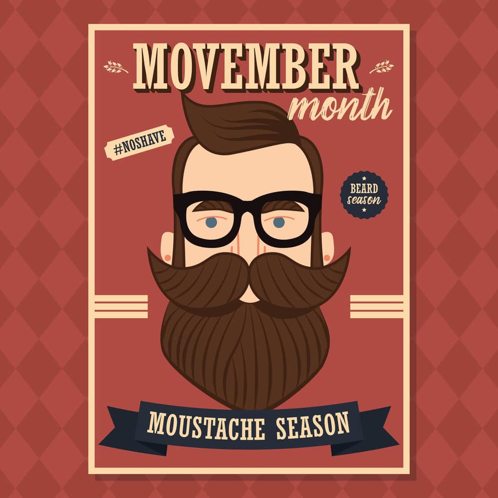Illustration of a man with a large mustache, beard, and glasses on a poster reading "Movember month," "Moustache Season," "#NoShave," and "Beard season" on a red patterned background.